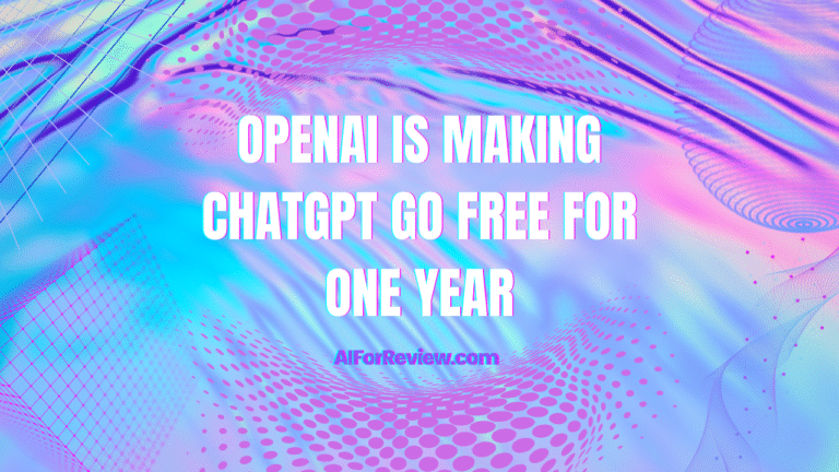 OpenAI is Making ChatGPT Go Free for One Year