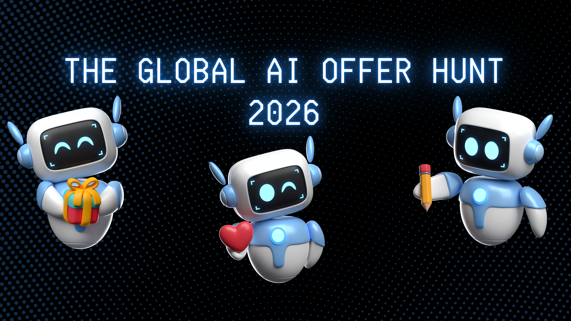 The Global AI Offer Hunt 2026